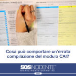 Cosa può comportare un’errata compilazione del modulo CAI?