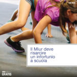 Il Miur deve risarcire un infortunio a scuola