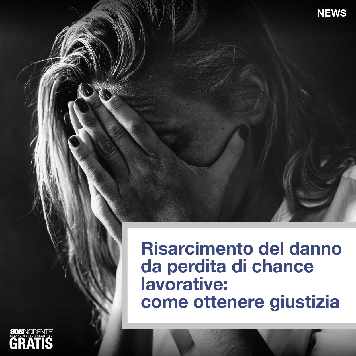 sos-incidente-risarcimento-del-danno_perdita-chance-lavorative